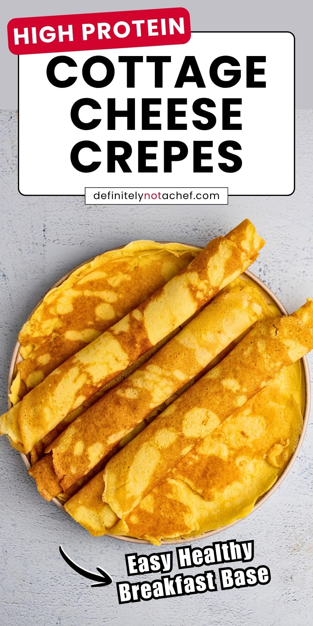 Cottage Cheese Crepes (High Protein Breakfast Base) pin image