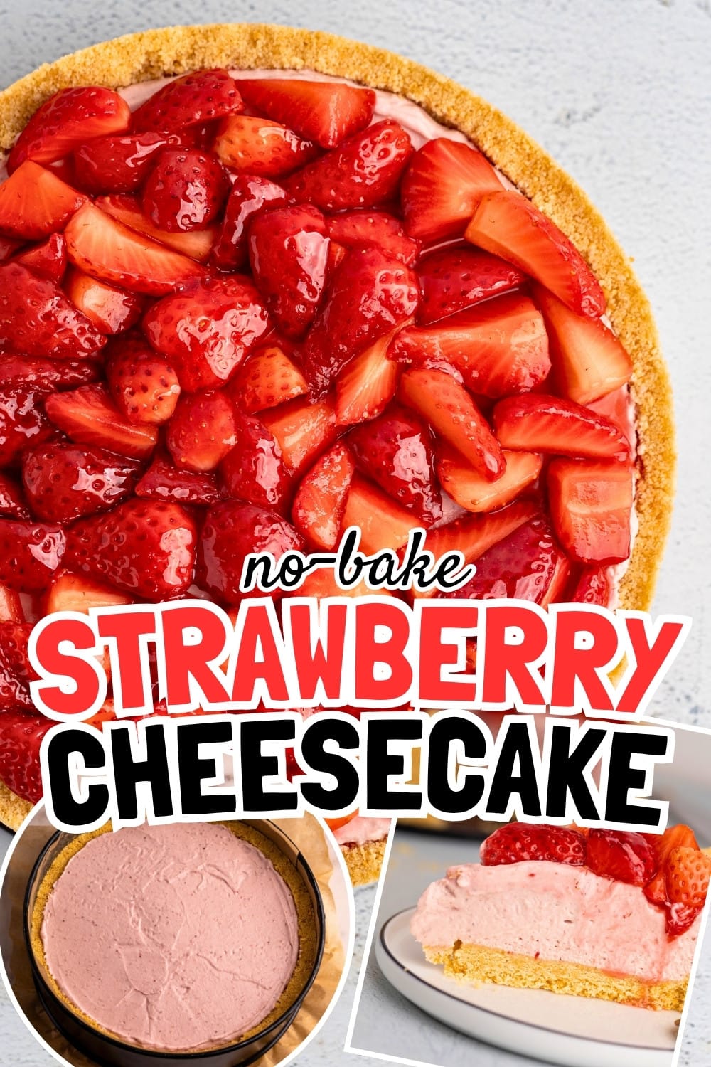No bake strawberry cheesecake pin image