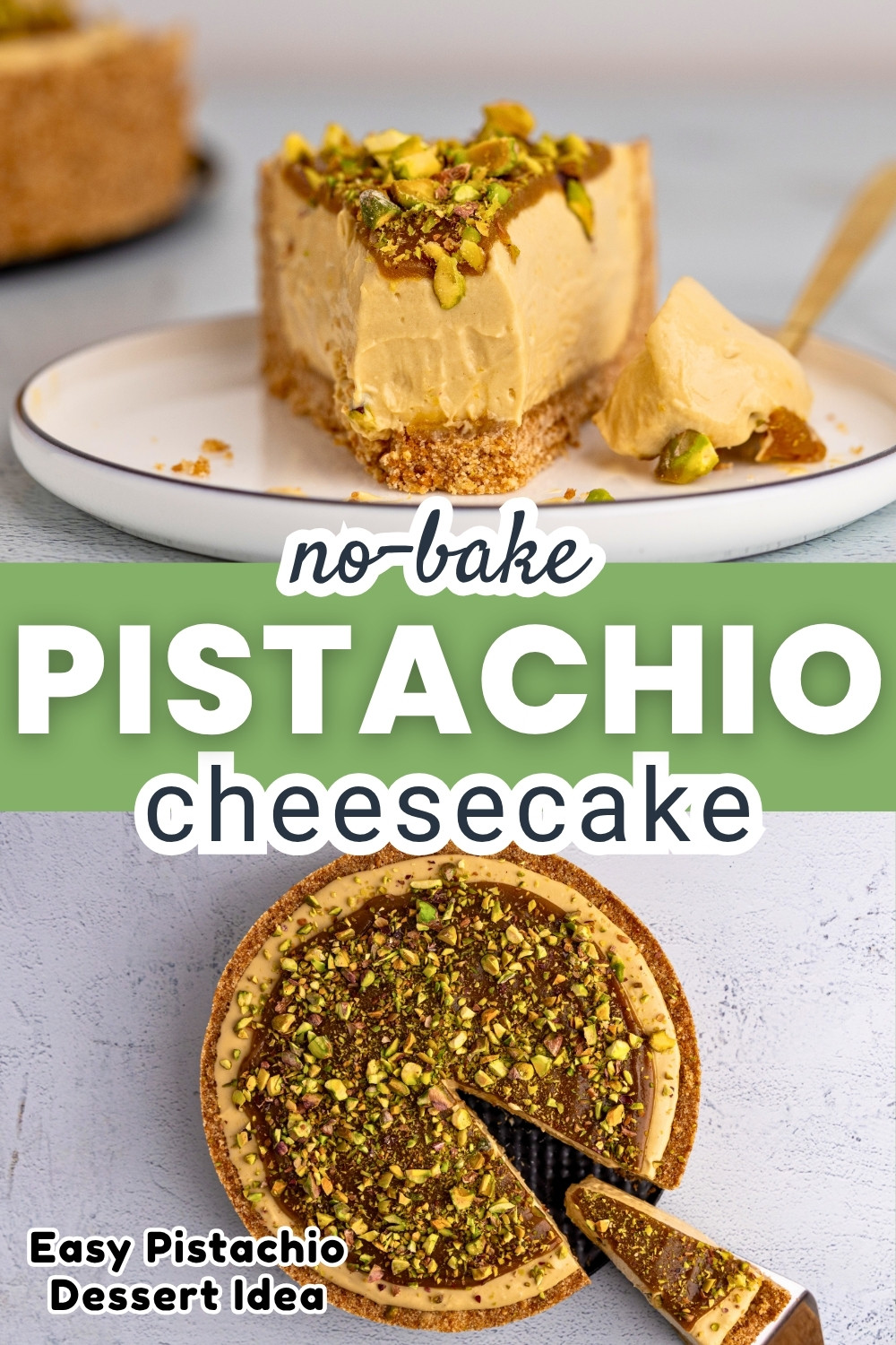 No Bake Pistachio Cheesecake Pin Image
